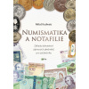 Numismatika a notafilie - Miloš Kudweis
