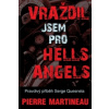 Vraždil jsem pro Hells Angels