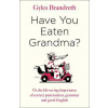 Have You Eaten Grandma