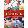 Jánošík - Legenda o zbojnickém hrdinovi - Arnošt Caha