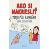 Ako si nakresliť najlepšiu kamošku - Sara Shepardová