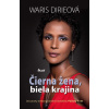 Čierna žena, biela krajina - Waris Dirieová