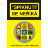 Spiknutí se neříká - Larry Abraham, Gary Allen