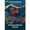První světová válka - Sandbrook, Dominic