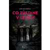 Co zůstane v lesích, Marshall Kate Alice, 2023