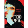 I ticho zpívá - Marissa Stapleyová