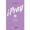 iPray 3: Pôstne obdobie - Jorge Boronat
