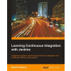 Learning Continuous Integration with Jenkins