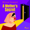 A Mother's Secret (EN) - Minna Howard (mp3 audiokniha)