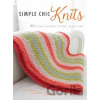 Simple Chic Knits - Karen Miller