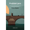 Pražské jaro - Simon Mawer