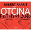 CD Otčina - Robert Harris; Jiří Vyorálek
