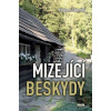 Mizející Beskydy