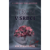 Strom v srdci - Kim Edwardsová
