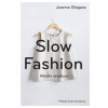 Slow fashion - Glogaza Joanna