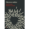 Otcovo srdce - Matthew Lozano, Neal Lozano