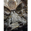 Praha barokní - Vít Vlnas