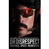 Violence. Speed. Momentum - Dr. DisRespect