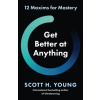 Get Better at Anything