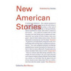New American Stories - Ben Marcus, Granta Books