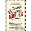 A Cornish Christmas Murder - Fiona Leitch