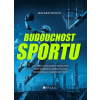 Budoucnost sportu - Jan Kratochvíl