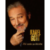 Karel Gott Ma cesta za stestim Karel Gott