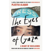 The Eyes of Gaza - A Diary of Resilience