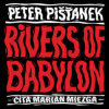 Rivers of Babylon audiokniha - Pišťanek Peter