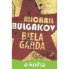 E-kniha Biela garda - Michail Bulgakov