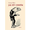 Jak být chudým - George Mikes