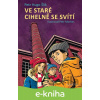 E-kniha Ve staré cihelně se svítí - Petr Hugo Šlik, Petr Morkes (ilustrátor)