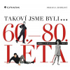 Takoví jsme byli - Michaela Zindelová