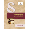 Vybrané problémy právních dějin 3 (Karel Schelle)