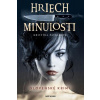 Hriech minulosti - Pavelková Kristína