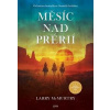 Měsíc nad prérií - Larry McMurtry