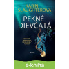 E-kniha Pekné dievčatá - Karin Slaughter