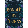 Bonded by Thorns - Elizabeth Helen