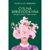 Citlivá sprievodkyňa - Natalia de Barbaro
