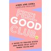 Feel Good Club