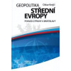 Geopolitika střední Evropy - Oskar Krejčí