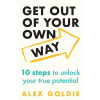 Get Out of Your Own Way