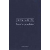 Psani vzpomínání - Benjamin Walter