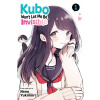 Kubo Won't Let Me Be Invisible, Vol. 1 (Nene Yukimori)(Brožovaná)