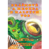 Bráškové a hrozba z kalných vod - Alena Bures