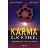 Karma klíč k osudu Sedm kroků k vyřešení karmy