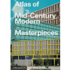 Atlas of Mid-Century Modern Masterpieces - Dominic Bradbury