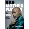 Bad Motherfucker - Život a filmy Samuela L. Jacksona, největšího pohodáře Hollywoodu