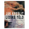 Jak kreslit lidské tělo
