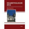 Diabetologie 2012 - Kvapil Milan